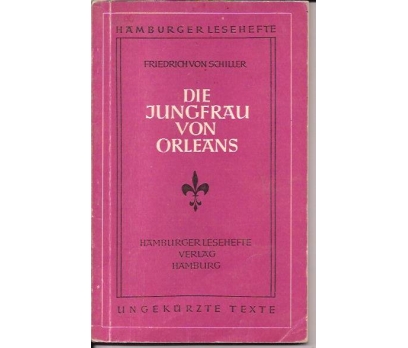 DIE JUNGFRAU VON ORLEANS-FRIEDRICH VON SCHILLER