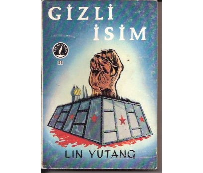İLKSAHAF&GİZLİ İSİM-LIN YUTANG-SUZAN AKPINAR-9
