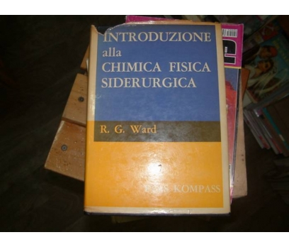 INTRODUZIONE ALLA CHIMICA FISICA SIDERURGICA-R.G