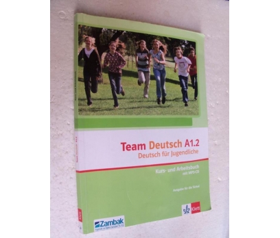 TEAM DEUTSCH A1.2 Deutsch für Jugendliche KURS UND