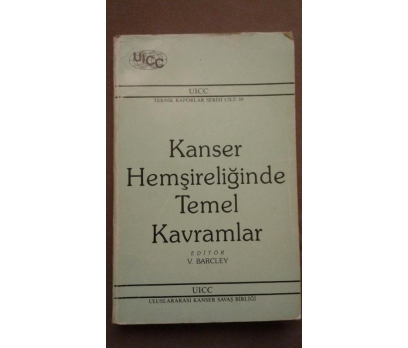 KANSER HEMŞİRELİĞİNDE TEMEL KAVRAMLAR, V. BARCLEY