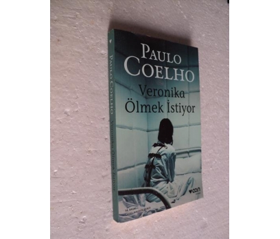 VERONİKA ÖLMEK İSTİYOR Paulo Coelho