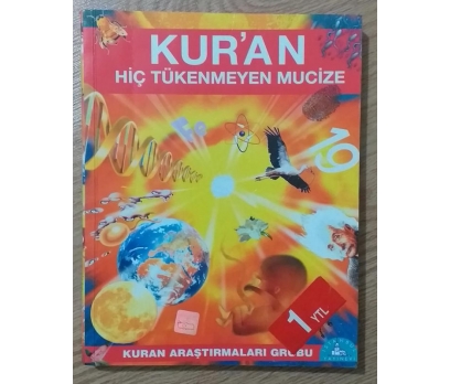 Kur'an Hiç Tükenmeyen Mucize