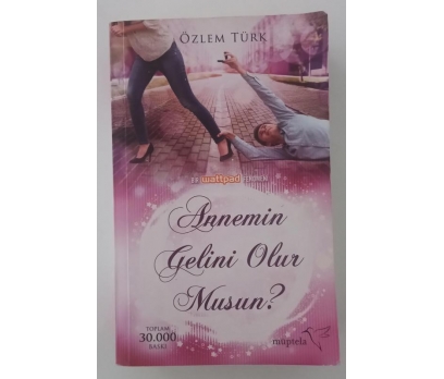 Annemin Gelini Olur Musun? - Özlem Türk