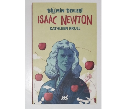 Bilimin Devleri Isaac Newton - Kathleen Krull