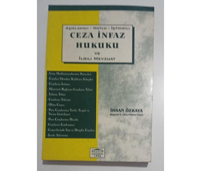 Ceza İnfaz Hukuku ve İlgili Mevzuat