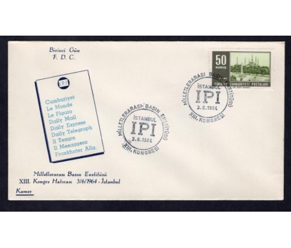 CUMH.FDC 1964 MİLLETLERARASI BASIN ENS-KAMER(MA-2)