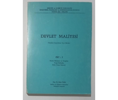 Devlet Maliyesi Cilt: 1 - Doç. Dr. İlhan Özer