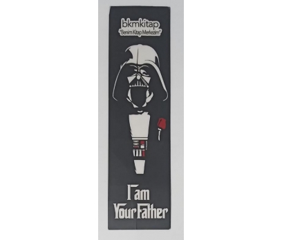 I Am Your Father BKM Kitap Ayraç