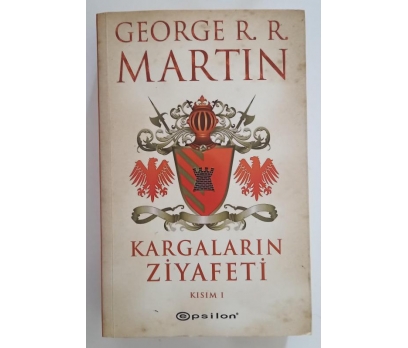 Kargaların Ziyafeti Kısım 1 - George R. R. Martin