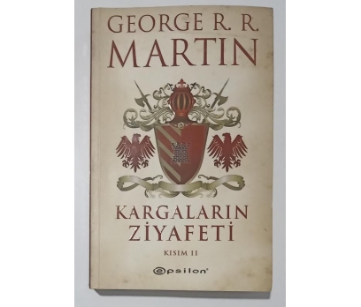 Kargaların Ziyafeti Kısım 2 - George R. R. Martin