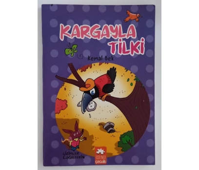 Kargayla Tilki - Kemal Bek