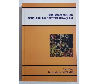 Korunmaya Muhtaç Gençlerin Din Öğretimi İhtiyaçlar