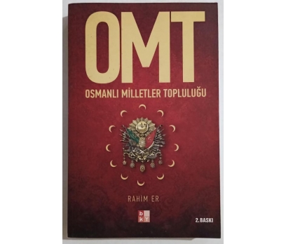 OMT Osmanlı Milletler Topluluğu - Rahim Er