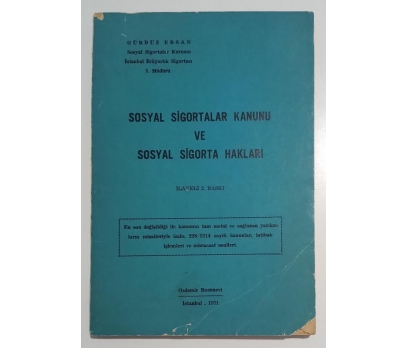 Sosyal Sigortalar Kanunu ve Sosyal Sigorta Hakları