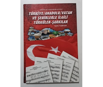 Türkiye Anadolu Vatan ve Şehirlerle İlgili Türküle